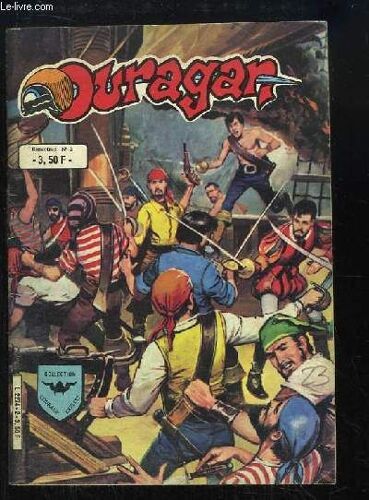 Ouragan, N°2 : Les Corsaires Noirs À Kalaga.