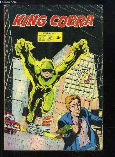 King Cobra N°1 : La Naissance De King Cobra