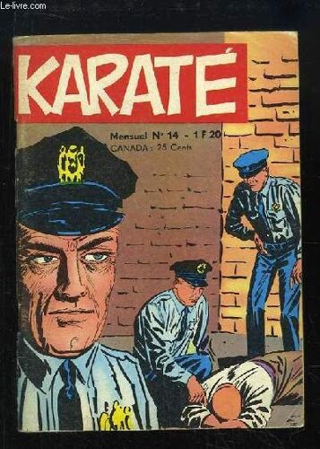 Karaté N°14 : La Loi De La Jungle.