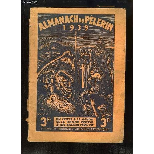 Almanach Du Pèlerin, 1939