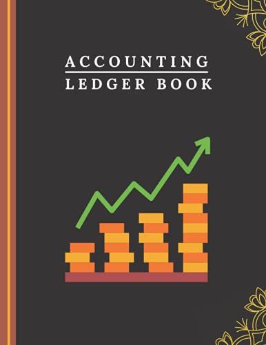 Accounting Ledger Book: Simple Accounting Ledger Book For Your Small Businesses Large 8.5'' X 11'' 120 Pages (Accounting Ledger Book For Bookkeeping)