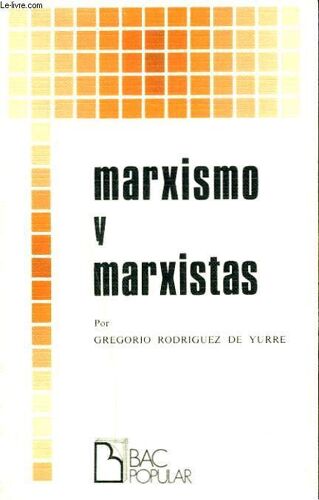 Marxismo Y Marxistas