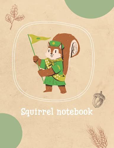 Squirrel Notebook: Cute Squirrel Wide Ruled Blank Lined Journal Gift Idea Gift For Squirrel Lover, Girls And Kids
