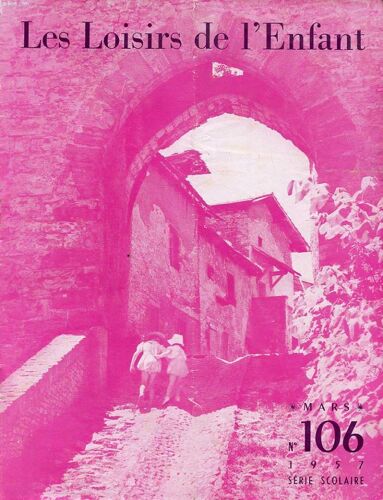 Les Loisirs De L Enfant N°106 / La Connaissance De L Enfant / A La Gloire De L Eau / Les Jardins Musicaux....