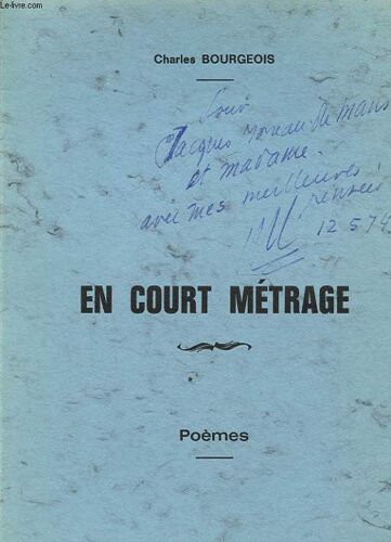 En Court Metrage Avec Un Envoi Dédicacé De L Auteur.