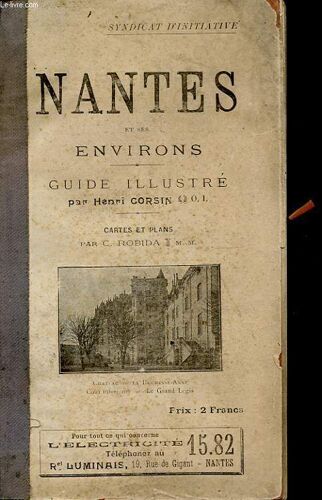 Nantes Et Ses Environs Guide Illustre