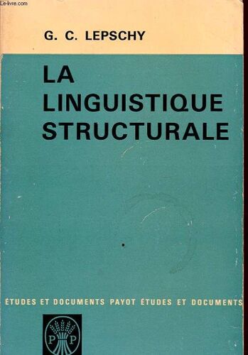 La Linguistique Structurale