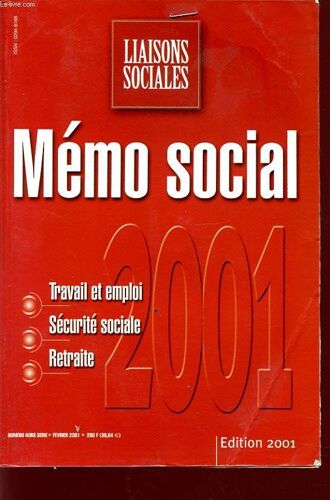 Memo Social : Travail Et Emploi - Securite Social - Retraite