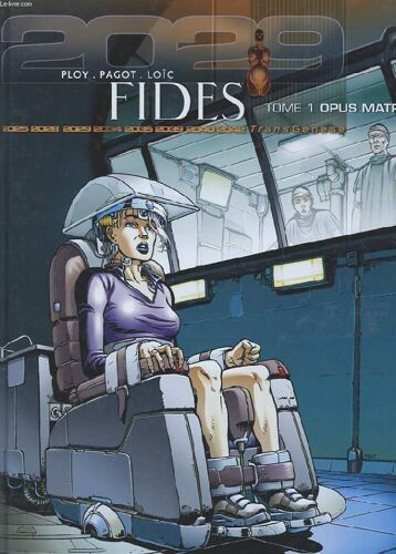 Fides. Tome 1 Opus Matrice.