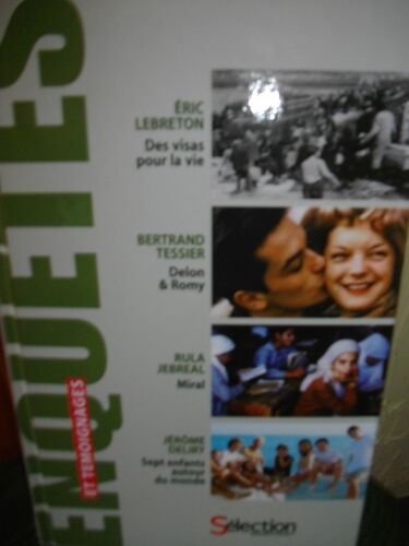 Des Visas Pour La Vie,Delon Et Romy,Miral,7 Enfants Autour Du Monde