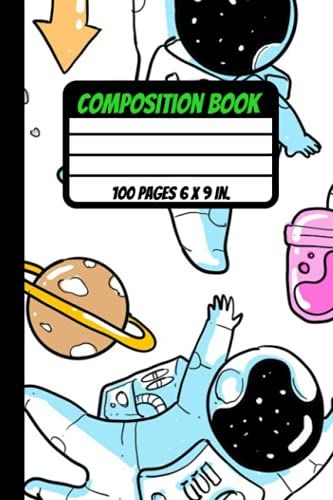Composition Book Spacey Theme 6x9 100 Pages: Back To School Elementary Primary Homeschool Journal