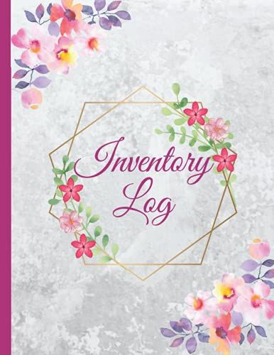 Inventory Log: Tracker Log Book For Personal Or Small Business, Inventory Logbook With Blank Sheets, Inventory Notebook With Log Sheets, 8.5 X11 | 120 ... With Pink Flower Cover (Spanish Edition)