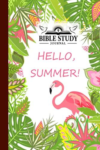 Bible Study Journal: Premium Flamingos Cover Bible Study Journal, A Creative Christian Workbook, A Simple Guide To Journaling Scripture, 120 Pages, Size 6" X 9" By Doris Heinze
