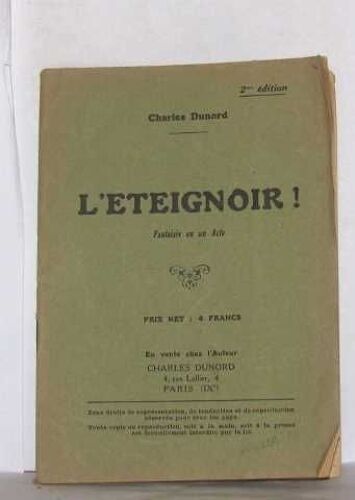 L'eteignoir! Fantaisie En Un Acte
