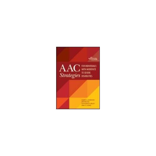 Aac Strategies For Individuals With Moderate To Severe Disabilities