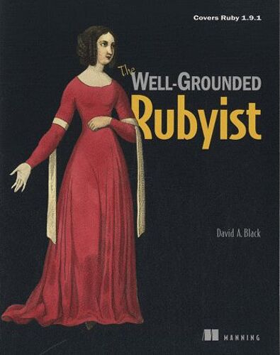 The Well-Grounded Rubyist