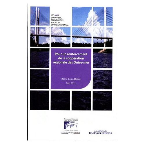 Pour Un Renforcement De La Coopération Régionale Des Outre-Mer
