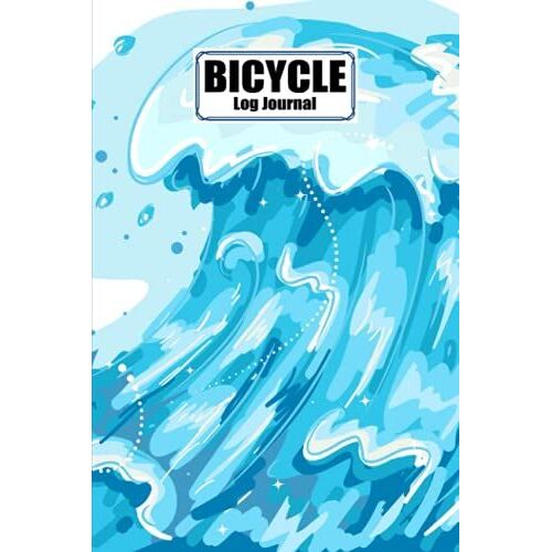 Bicycle Log Journal: Sea Waves Cover Bicycle Log Journal, Training Notebook For Cyclists & Cycling Enthusiasts, 120 Pages, Size 6" X 9" By Ruth Richter