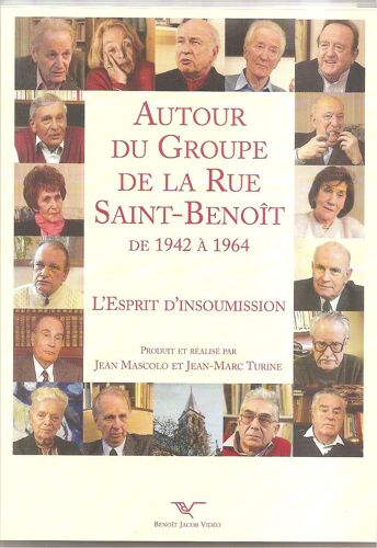 Autour Du Groupe De La Rue Saint-Benoît