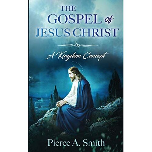 The Gospel Of Jesus Christ