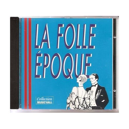 La Folle Epoque