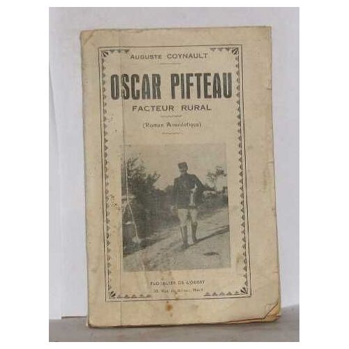 Oscar Pifteau Facteur Rural