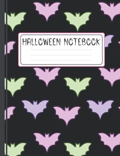 Pretty Halloween Notebook: Funny Composition Notebook For Kids, Toddlers, Teenagers, Men, Women, Dad, Boys And Girls In The Halloween Theme.