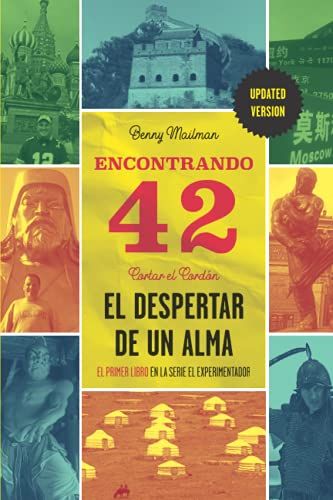 Encontrando 42: El Despertar, De Una Alma (Spanish Edition)