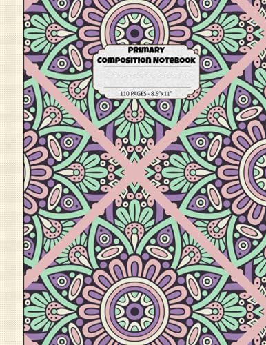 Primary Composition Notebook: Blank Notebook, Blank Primary Journal Book, Logbook, Blank Book For Kids, Kindergarten Books - 110 Pages, 8.5"X11", Mandala Cover Pattern No 67