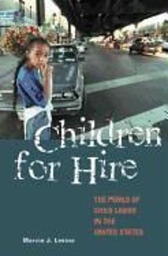 Children For Hire: The Perils Of Child Labor In The United States