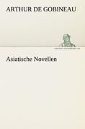 Asiatische Novellen