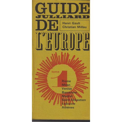 Guide Julliard De L'europe Tome 1