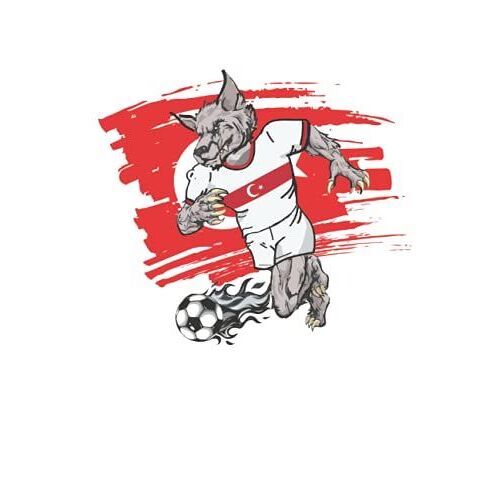 Turkey 2021 Fußball Türkei Wolf Mit Flagge (German Edition)