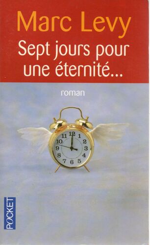 Sept Jours Pour Un Éternité