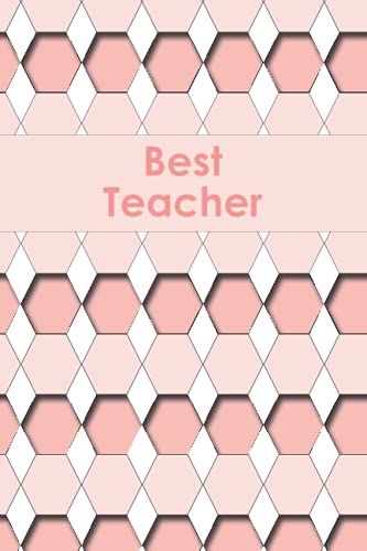 Best Teacher: Line Notebook, 6x9 (A5+), Pink Hexagon Diamond Pattern, Soft Cover