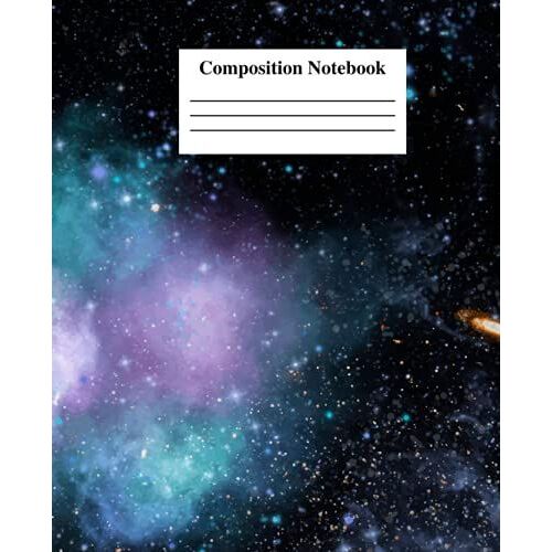 Composition Notebook: Wide Ruled Paper Notebook Journal | Astronomy | Space | Galaxy | Nebula | Moon | Night Sky | Planet | Universe | Celestial | ... Workbook For Girls Boys Kids Teens Students