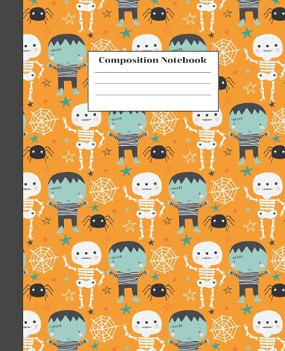 Composition Notebook: Cute Skeletal, Halloween Journal | Wide-College-Ruled 110 Pages - 7.5 X 9.25", Soft Cover, Perfect Gift For Boys And Girls, Kids ... Teachers Daily Creative Writing Journal.