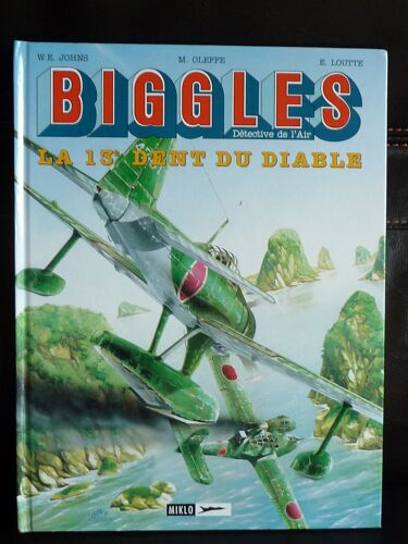 Biggles 9 La 13e Dent Du Diable