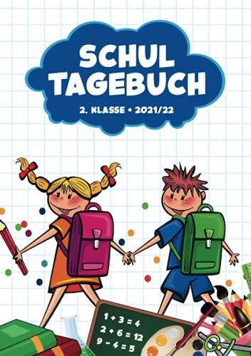 Schultagebuch - 2 Klasse - 2021/22 (German Edition)