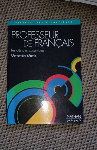 Professeur De Français Les Clés D' Un Savoir Faire