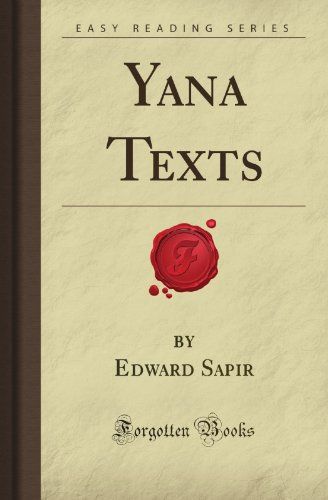 Yana Texts (Forgotten Books)