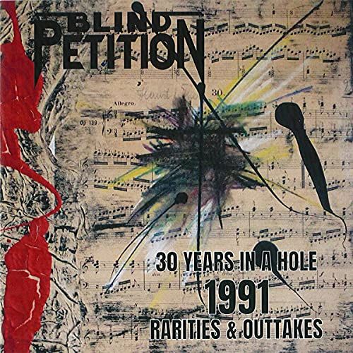 30 Years In A Hole 1991 Rarities & Outtakes