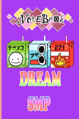 Dream Smp Notebook: Dream Smp Art - Dream Smp Fanart - Dream Smp Skin - Dream Team - Dream Smp - ... Fanart - Dreamwastaken - Gaming - Gamers 6x9 Inches (115 Pages)