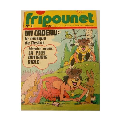 Fripounet 1977  N° 6 : Un Cadeau : Le Masque De Nestor - Histoire Vraie : La Plus Ancienne Bible