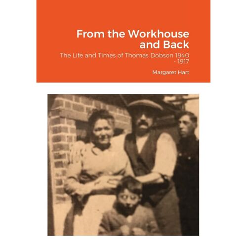 From The Workhouse And Back