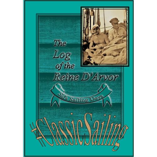 The Log Of The Reine D'avor