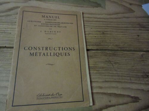 Dahin Manuel Constructions Metalliques Usage Architectes Dessinateurs ...