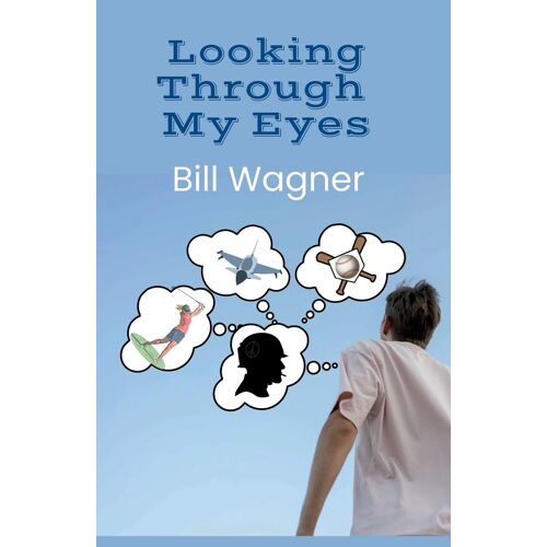Looking Through My Eyes
