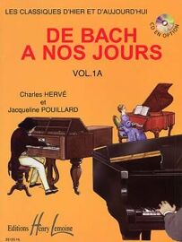 De Bach À Nos Jours - Volume 1a