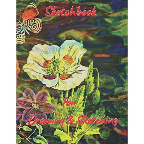 Sketchbook: Large Blank Paper For Drawing, Sketching And Doodling: Sketchbook Amazing For Young Children And Teens